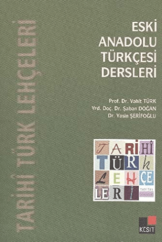 Eski Anadolu Türkçesi Dersleri %20 indirimli Şaban Doğan