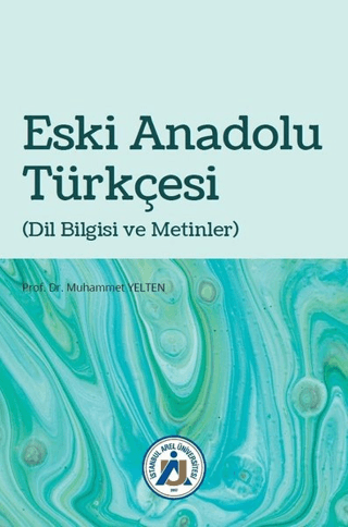 Eski Anadolu Türkçesi Muhammet Yelten