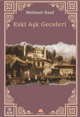 Eski Aşk Geceleri Mehmet Rauf