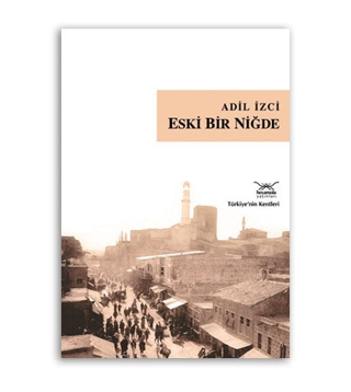 Eski Bir Niğde Adil İzci