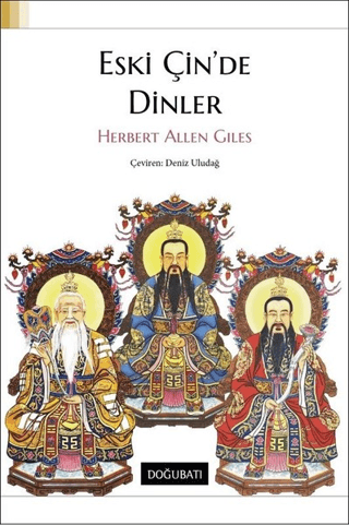 Eski Çin'de Dinler Herbert Allen Giles