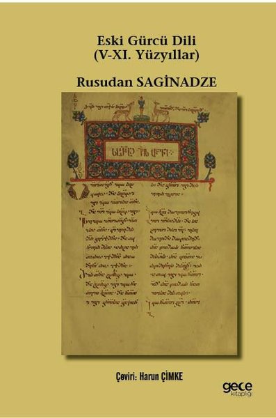 Eski Gürcü Dili 5. ve 11. Yüzyıllar Rusudan Saginadze