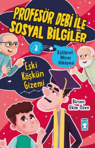 Eski Köşkün Gizemi - Kültürel Miras Hikayesi - Profesör Debi ile Sosya