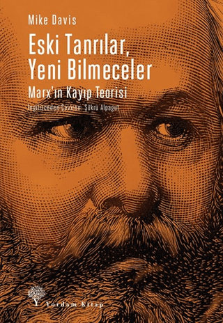 Eski Tanrılar, Yeni Bilmeceler Mike Davis