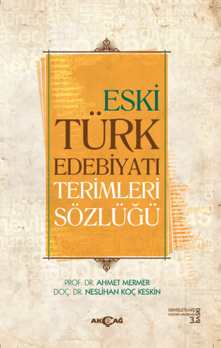 Eski Türk Edebiyatı Terimleri Sözlüğü %24 indirimli Ahmet Mermer