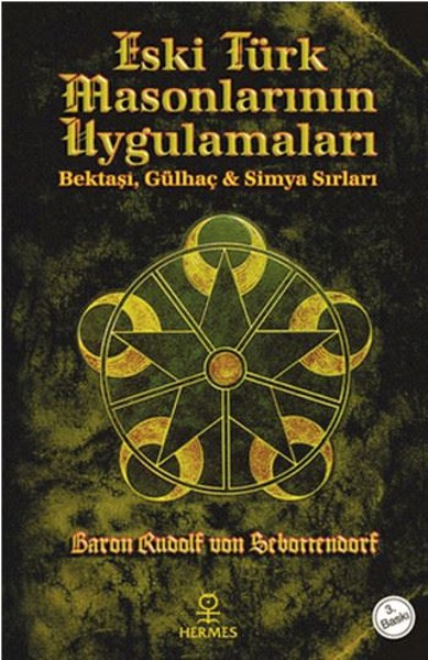 Eski Türk Masonlarının Uygulamaları %25 indirimli Baron Rudolf Von Srh