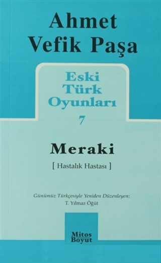 Meraki - Eski Türk Oyunları-7 %25 indirimli Ahmet Vefik Paşa