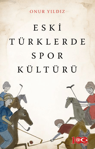 Eski Türklerde Spor Kültürü Onur Yıldız