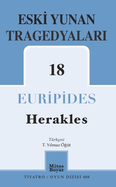 Eski Yunan Tragedyaları 18 - Herakles Euripides