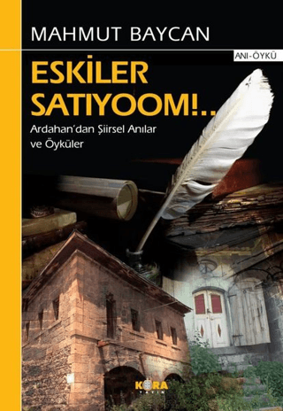 Eskiler Satıyoom!.. Mahmut Baycan