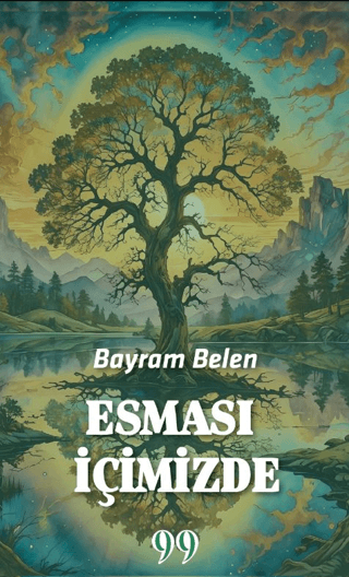 Esması İçimizde Bayram Belen