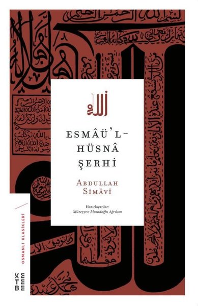 Esmaü'l-Hüsna Şerhi Abdullah Simavi