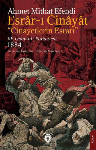 Esrar-ı Cinayat - Cinayetlerin Esrarı Ahmet Mithat Efendi