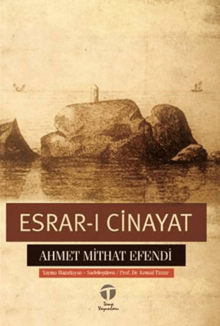 Esrar-ı Cinayat Ahmet Mithat Efendi