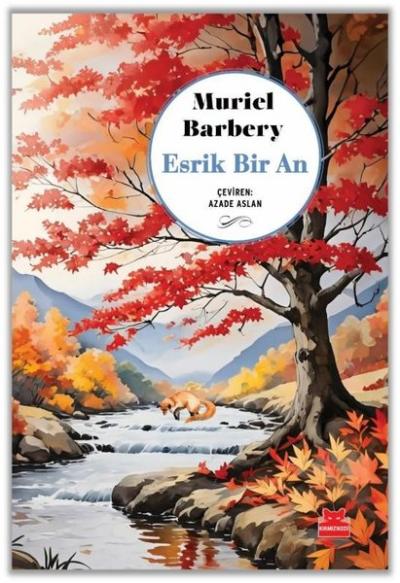 Esrik Bir An Muriel Barbery