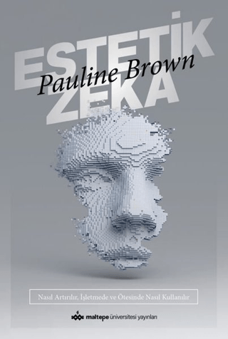 Estetik Zeka Pauline Brown