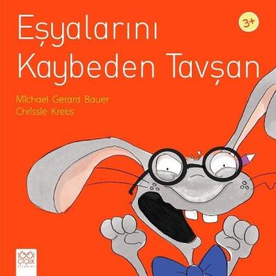 Eşyalarını Kaybeden Tavşan Michael Gerard Bauer