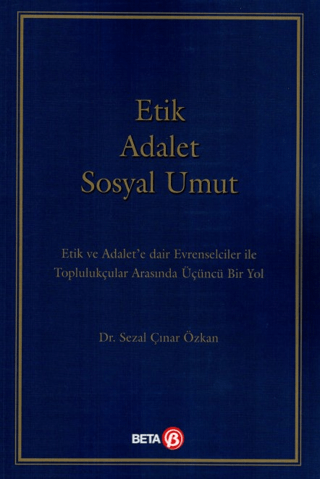 Etik Adalet Sosyal Umut Sezal Çınar Özkan