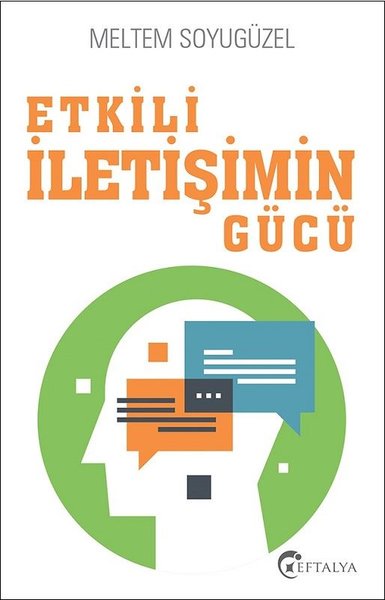 Etkili İletişimin Gücü Meltem Soyugüzel