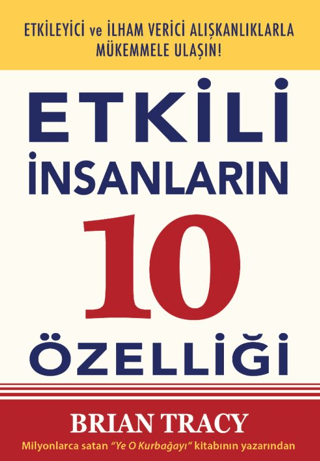 Etkili İnsanların 10 Özelliği Brian Tracy