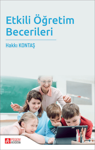 Etkili Öğretim Becerileri Hakkı Kontaş