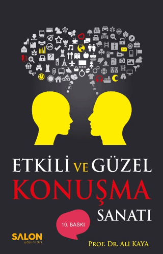 Etkili ve Güzel Konuşma Sanatı %12 indirimli Ali Kaya