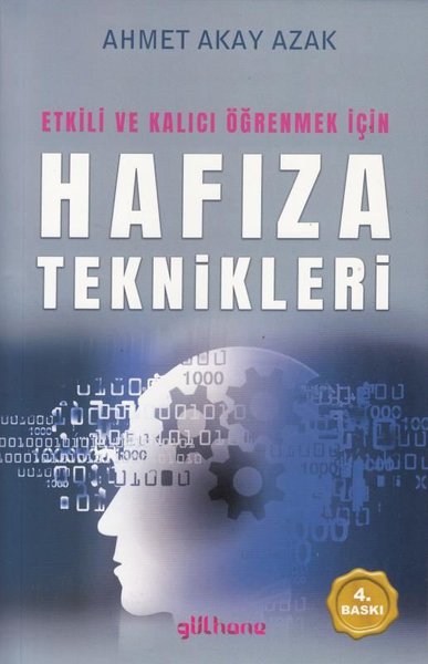 Etkili ve Kalıcı Öğrenmek İçin Hafıza Teknikleri Ahmet Akay Azak