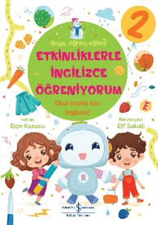 Etkinliklerle İngilizce Öğreniyorum 2 - Boya Öğren Eğlen! Elçin Kuzucu