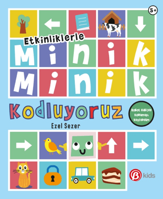 Minik Minik Kodluyoruz - Robot Kubi'yle Kodlamayı Keşfedelim - Etkinli