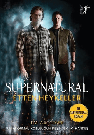 Supernatural - Etten Heykeller Tim Waggoner