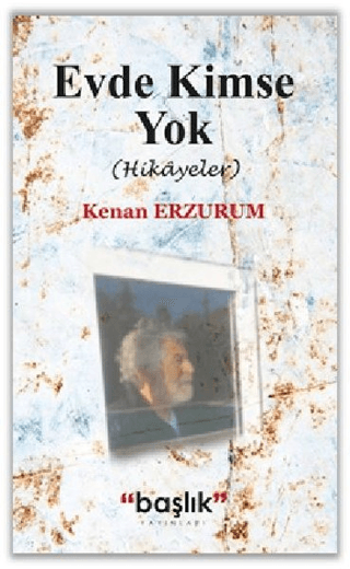 Evde Kimse Yok Kenan Erzurum