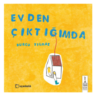 Evden Çıktığımda (Ciltli) Burcu Yılmaz