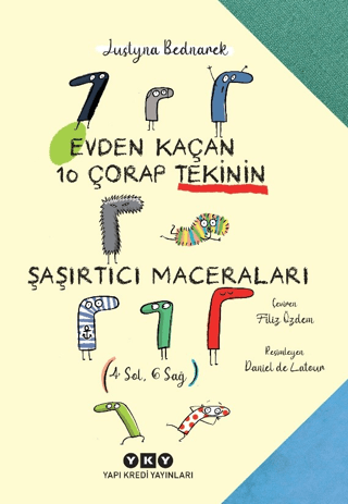 Evden Kaçan 10 Çorap Tekinin Şaşırtıcı Maceraları Justyna Bednarek