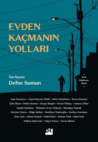 Evden Kaçmanın Yolları Defne Suman