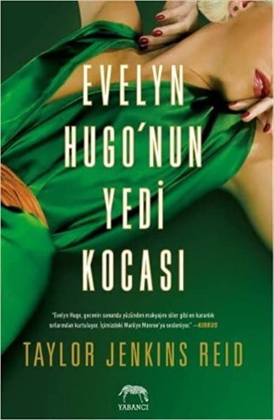 Evelyn Hugo'nun Yedi Kocası Taylor Jenkins Reid