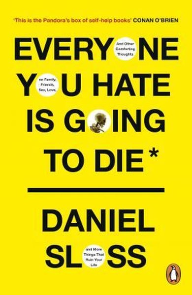 Everyone You Hate is Going to Die Kolektif