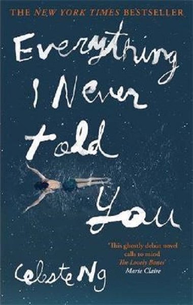 Everything I Never Told You Celeste Ng