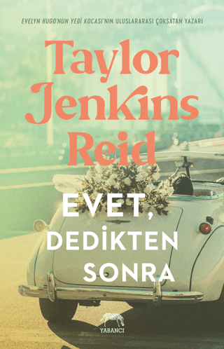 Evet Dedikten Sonra Taylor Jenkins Reid