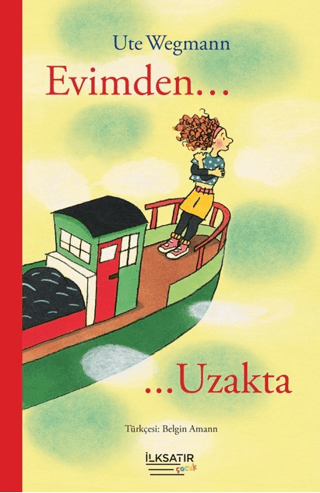 Evimden Uzakta Ute Wegmann