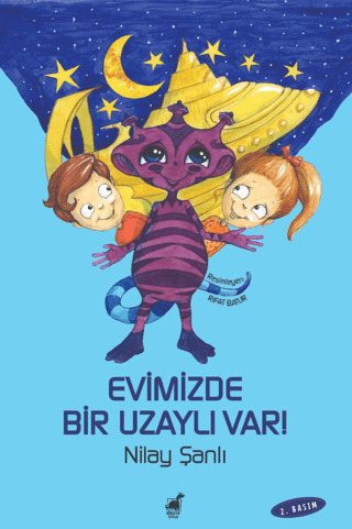 Evimizde Bir Uzaylı Var - Tuhaf Gezegen Zak-7 Nilay Şanlı