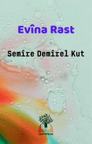 Evina Rast (Ciltli) Semire Demirel Kut