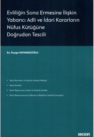 Evliliğin Sona Ermesine İlişkin Yabancı Adli ve İdari Kararların Nüfus