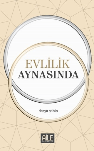 Evlilik Aynasında Derya Şahin