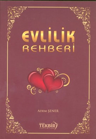 Evlilik Rehberi Adem Şener