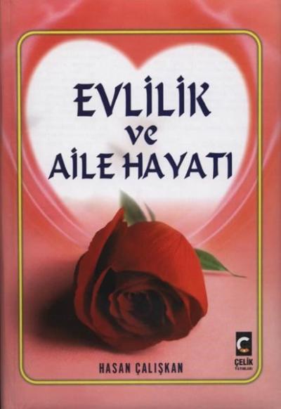 Evlilik ve Aile Hayatı %35 indirimli Hasan Çalışkan