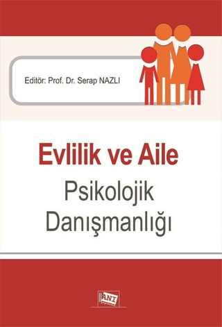 Evlilik Ve Aile Psikolojik Danışmanlığı Serap Nazlı