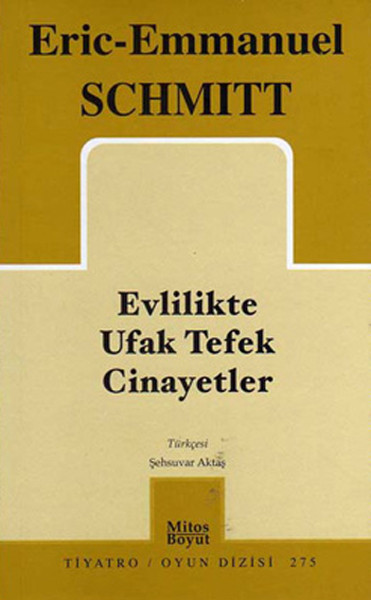 Evlilikte Ufak Cinayetler %25 indirimli Eric Emmanuel Schmitt