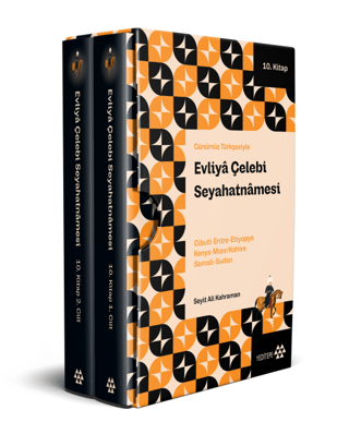 Günümüz Türkçesiyle Evliya Çelebi Seyahatnamesi 10.Kitap - 2 Cilt-Kutu