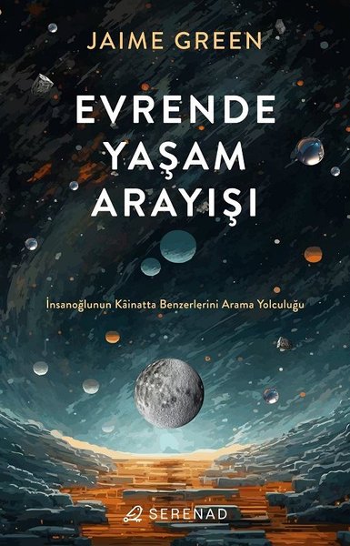 Evrende Yaşam Arayışı Jaime Green