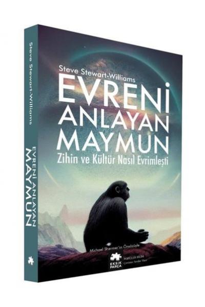 Evreni Anlayan Maymun Steve Stewart-Williams